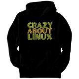 crazy about Linux Hobbies Mens Hoodie (Black, Sizes X-Small – XXX-Large)